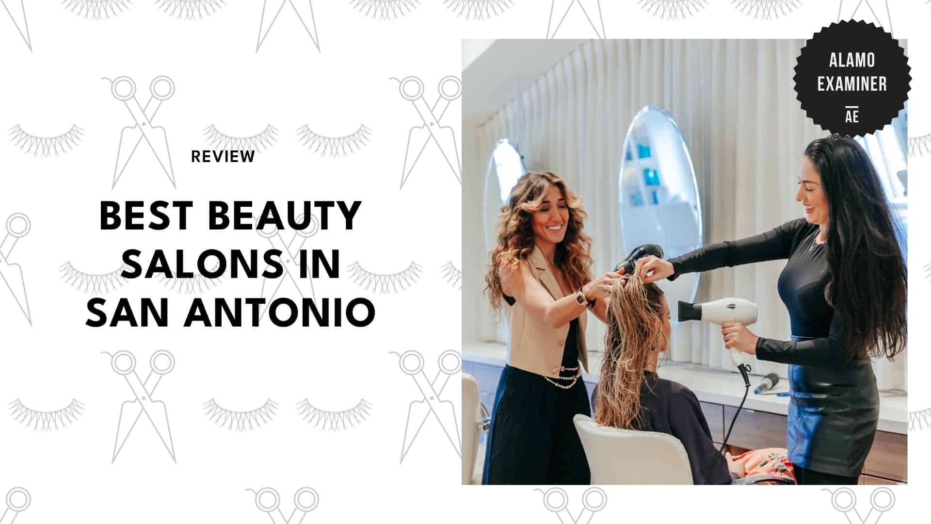 best-beauty-salon-san-antonio