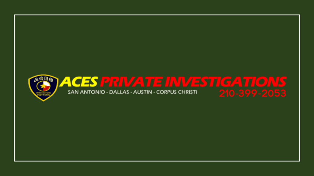 aces-san-antonio-private-investigation-executive-protection