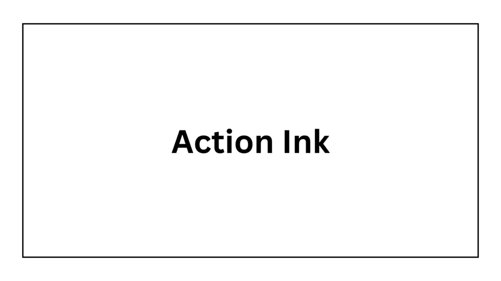 action-ink