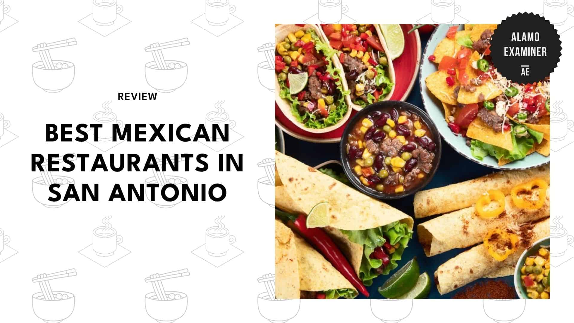 best-mexican-restaurant-san-antonio