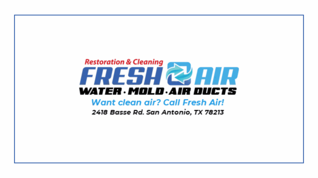 fresh-air-restoration-cleaning-san-antonio