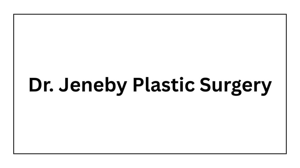 dr-jeneby-plastic-surgery
