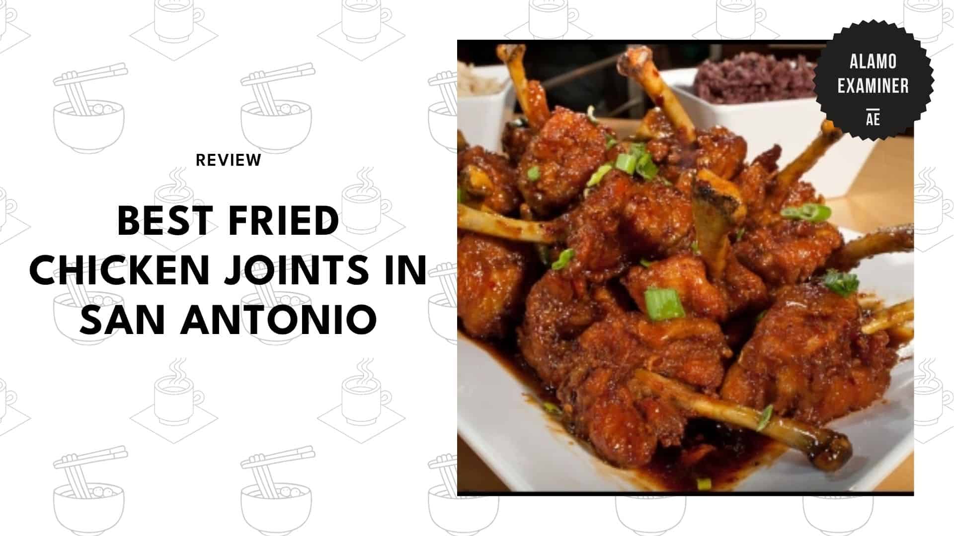 fried-chickens-in-san-antonio