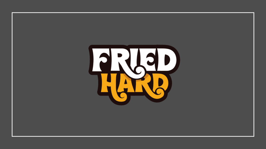 fried-hard