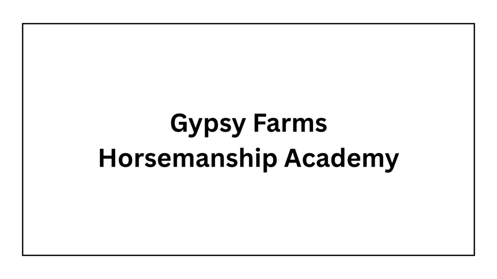 gypsy-farms-horsemanship-academy