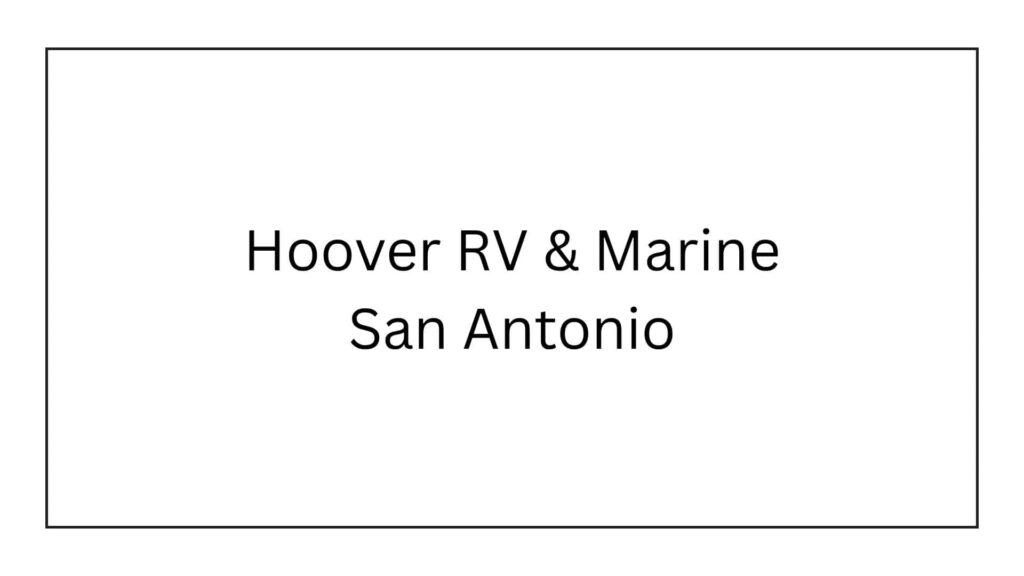 hoover-rv-marine-san-antonio