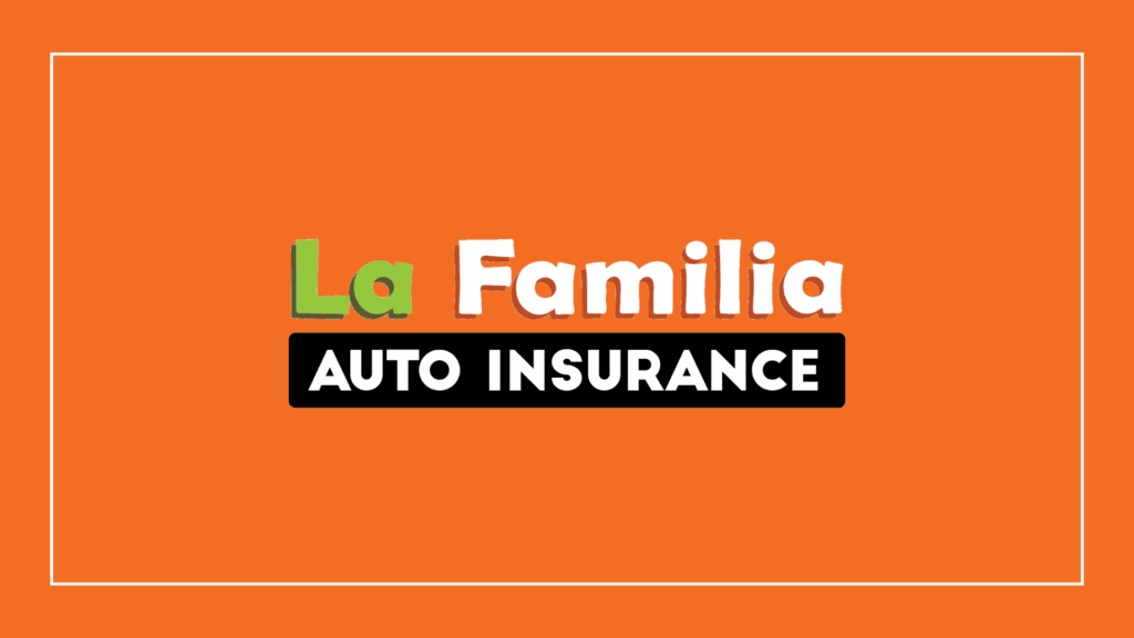 la-familia-auto-insurance