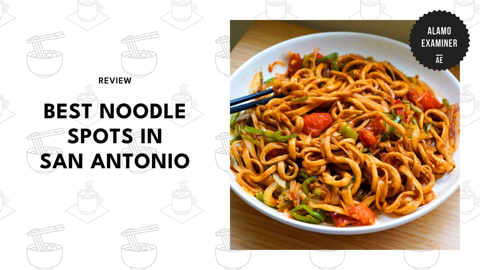 noodle-spots-in-san-antonio
