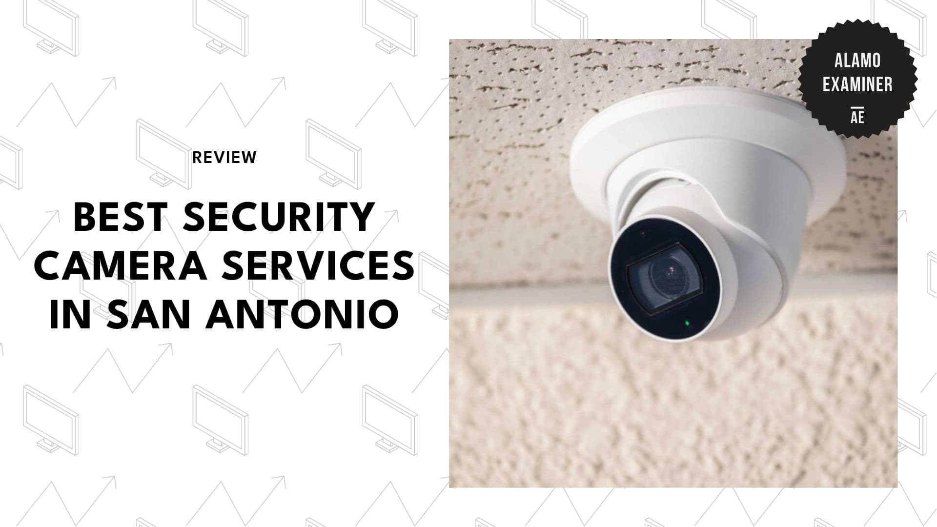 security-cameras-in-san-antonio