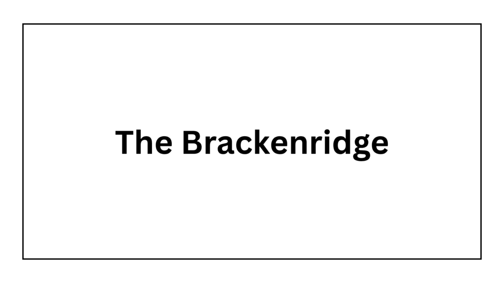 the-brackenridge
