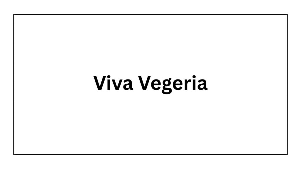 viva-vegeria