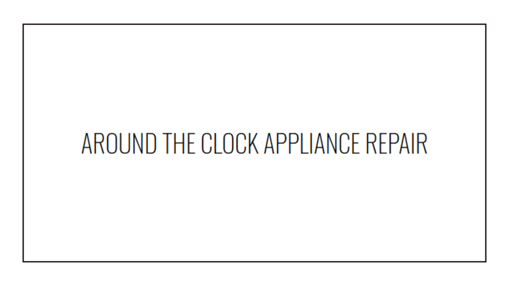 around-the-clock-appliance-repair