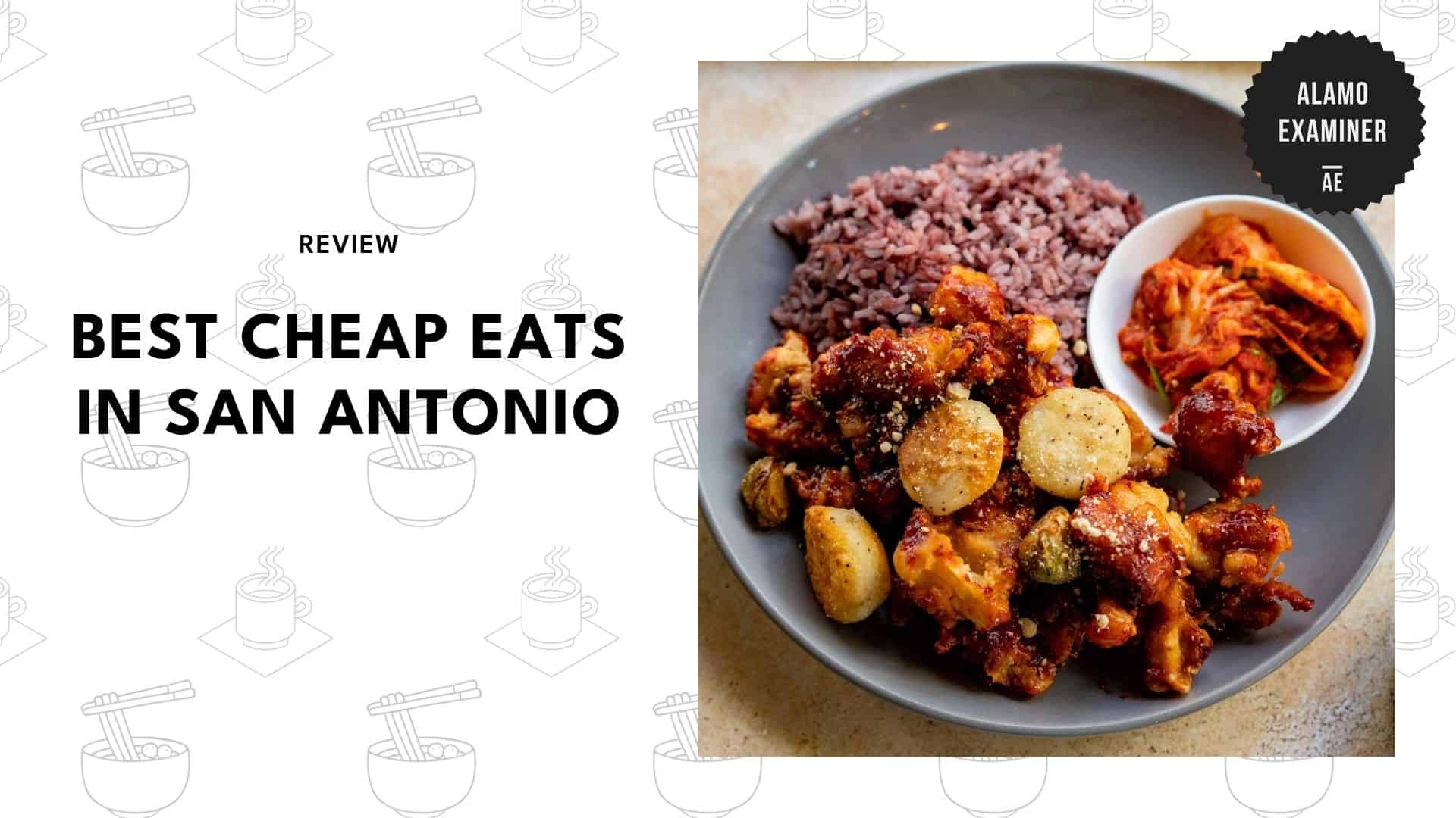 best-cheap-eats-san-antonio