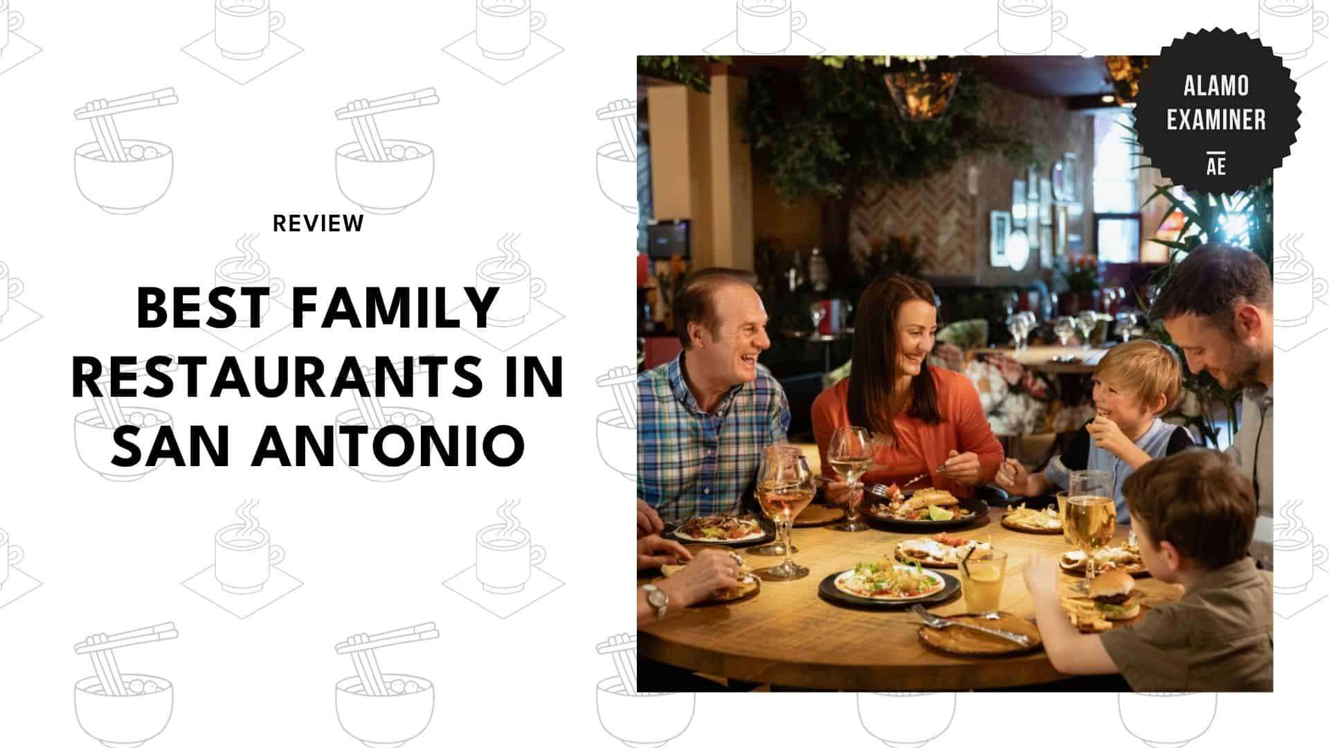 best-family-restaurant-san-antonio