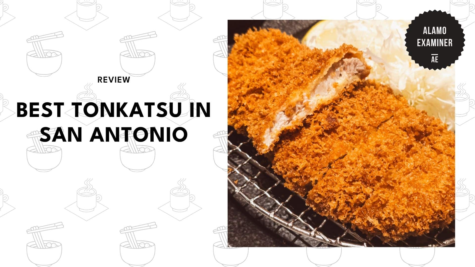 best-tonkatsu-san-antonio