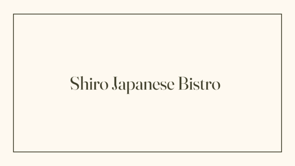shiro-japanese-bistro