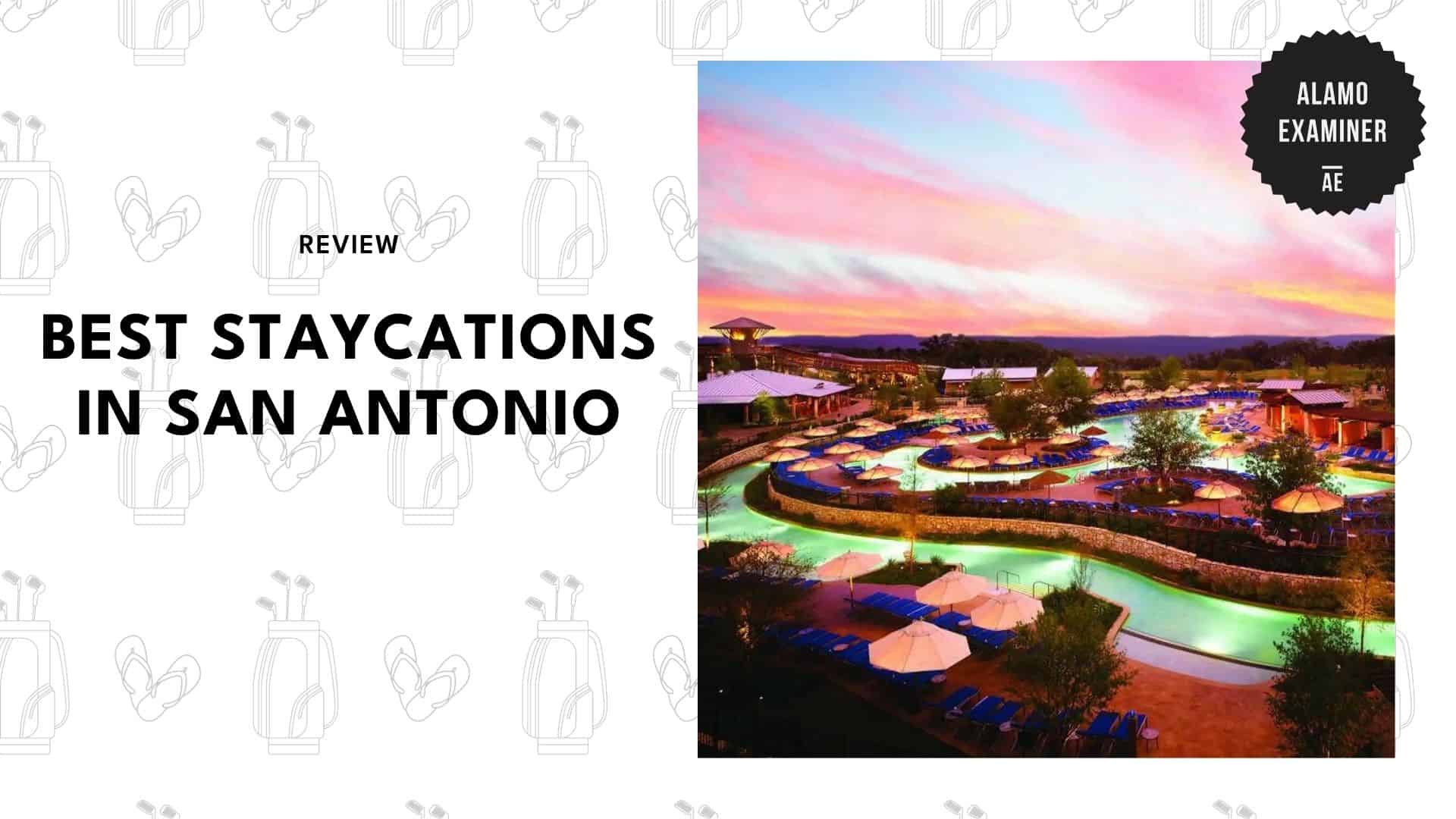 staycations-in-san-antonio