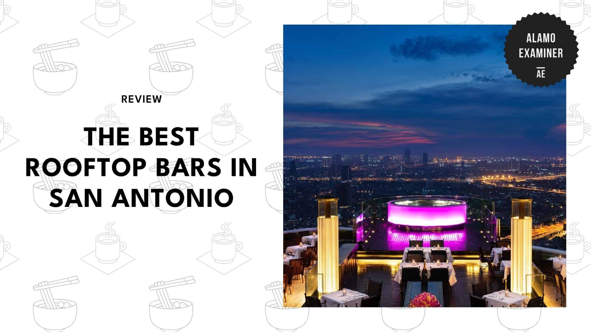 rooftop-bars-in-san-antonio