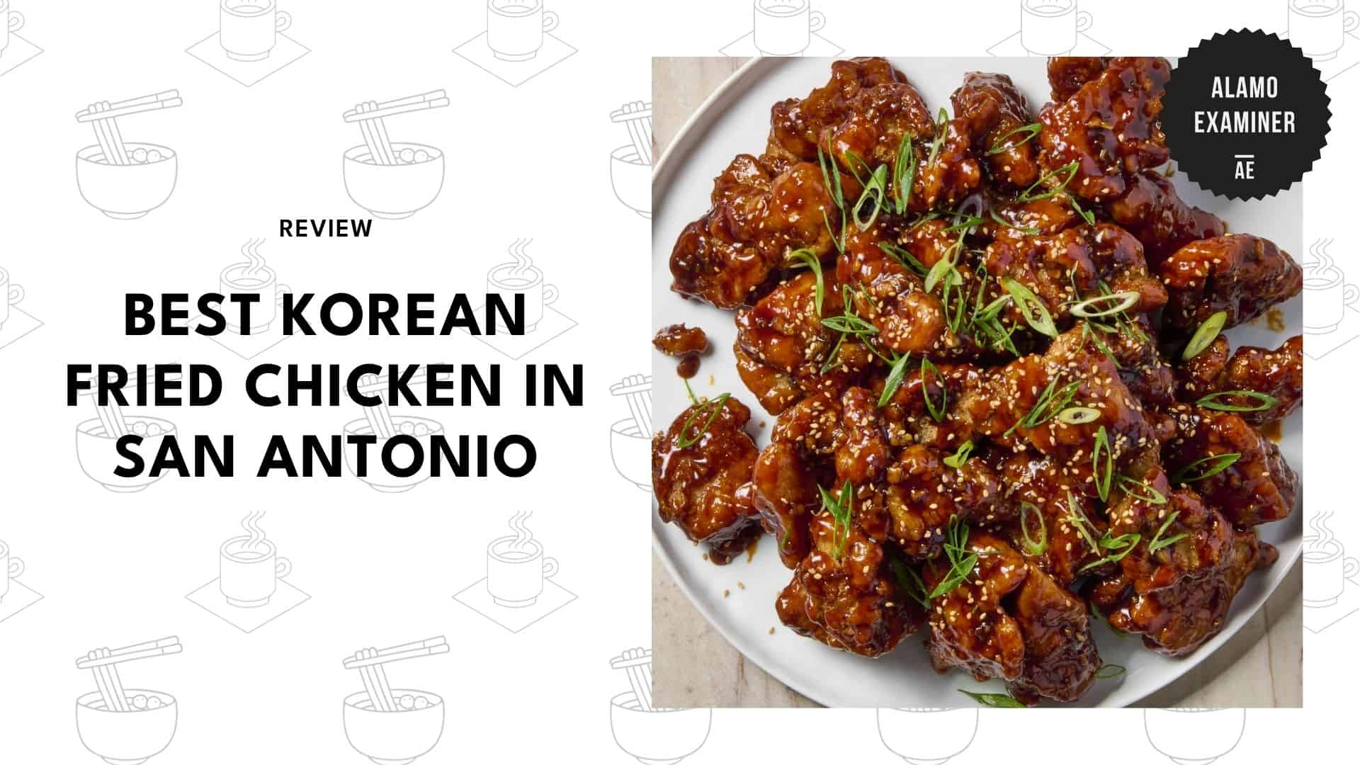 spots-for-korean-fried-chicken-in-san-antonio