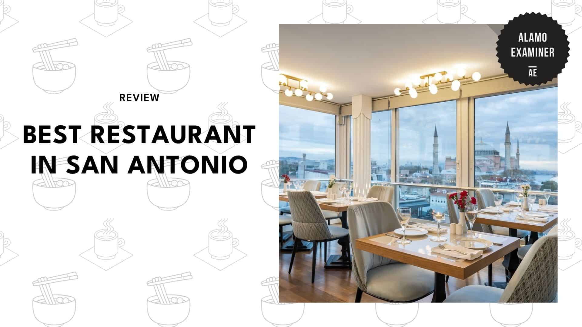 best-restaurants-san-antonio
